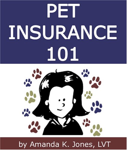 Pet Insurance 101: How to Select the Best Pet Insurance Policy